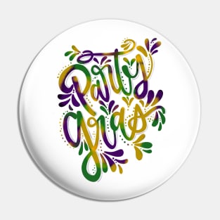 Party Gras Pin