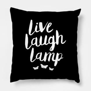 Live Laugh Lamp Pillow