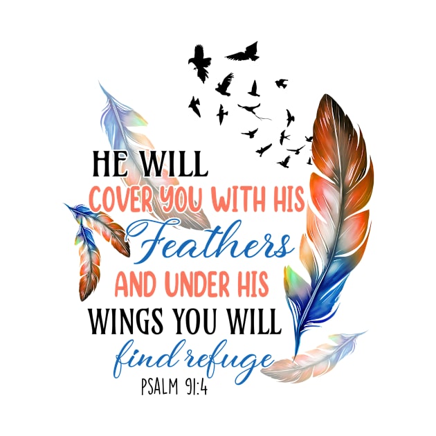 He will cover you with his feathers and under his wings you will find refuge by InkspireThreads