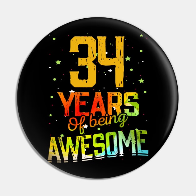 34 Years Of Being Awesome Gifts 34th Anniversary Gift Vintage Retro Funny 34 Years Birthday Men Women Pin by nzbworld