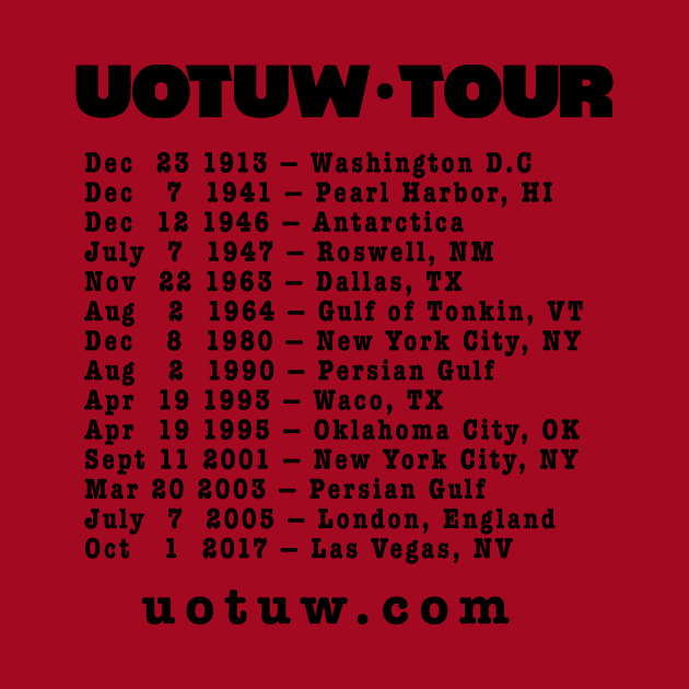 Union Tour Dates (Black) by The Union of The Unwanted