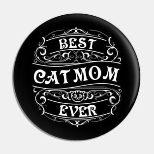 Best cat mom ever Pin