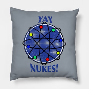 Yay Nukes Pillow