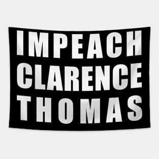 IMPEACH CLARENCE THOMAS Tapestry