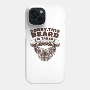 Sorry This Beard Is Taken - Retro Sketch AL Phone Case