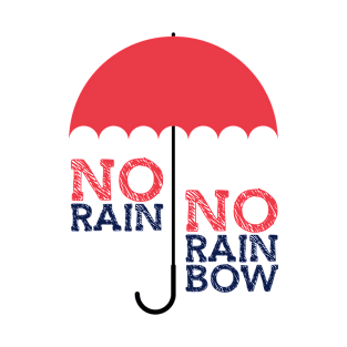 No Rain T-Shirt