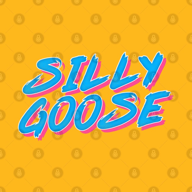 Silly Goose  // Retro Meme Lover Design by DankFutura