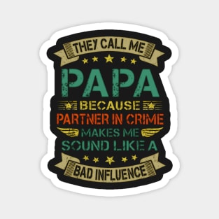 Funny Grandpa Shirts, Papa Partner In Crime Dad Fathers Day Magnet