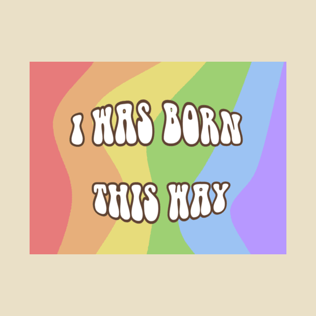 I was born this way by Riall