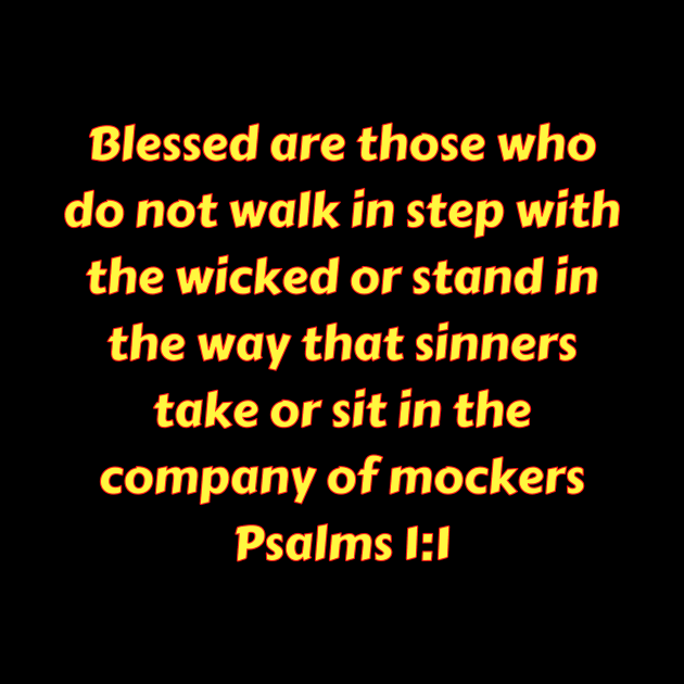 Bible Verse Psalms 1:1 by Prayingwarrior