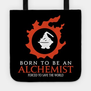 Born to be an Alchemist Forced to save the World Funny MMORPG Tote