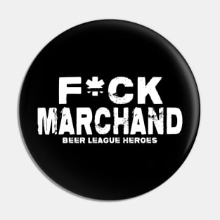 F*ck Marchand Pin