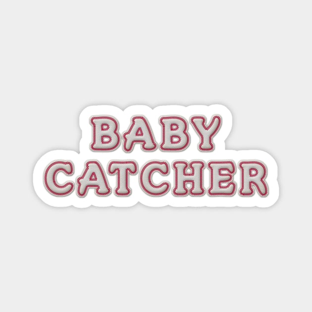 Baby Catcher Magnet by midwifesmarket