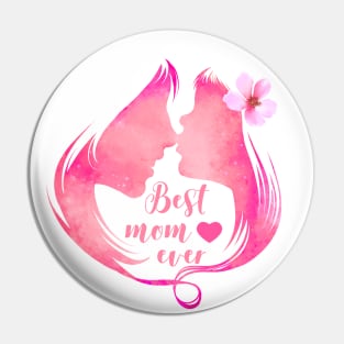 Best Mom Ever 01 Pin