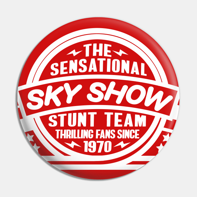 1970 - The Sensational Sky Show (Red) Pin by jepegdesign