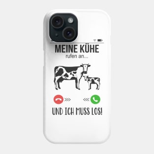 Meine Kühe rufen an lustiges Landwirt Bauer Spaß Phone Case