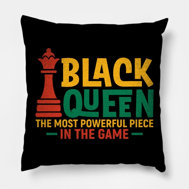 Black Queen The most Powerful Piece in the Game Pillow by UrbanLifeApparel