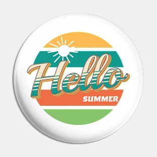 Live By The Sun And Sand - Hello summer. T-Shirt and other product. Pin