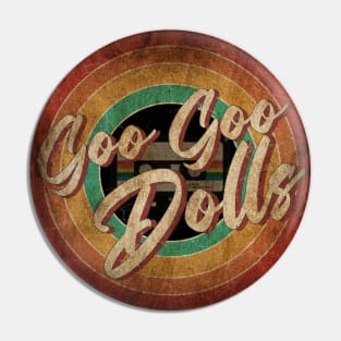 Goo Goo Dolls Vintage Circle Art Pin