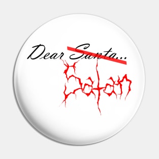 Dear santa Pin