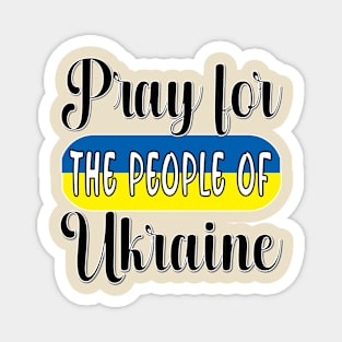 PRAYING FOR UKRAINE - FLAG OF UKRAINE DESIGN BLACK LETTERS Magnet