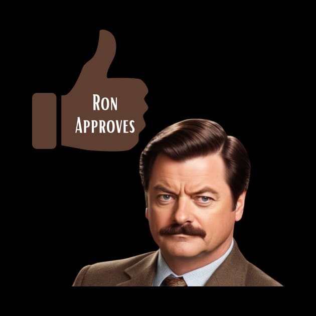 Ron Approves Funny Meme by Tee Shop