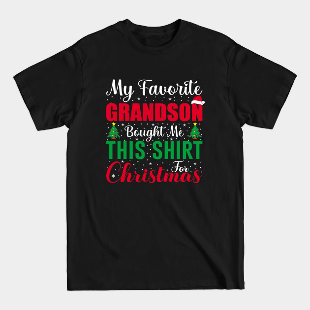 Disover My Favorite Grandson Funny Christmas for grandma, grandpa - Grandson - T-Shirt