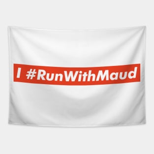 I Run With Maud Tapestry