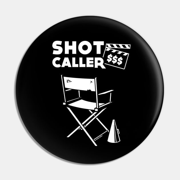 Shot Caller Pin by wloem