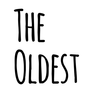 THE OLDEST AMONG SIBLINGS T-Shirt