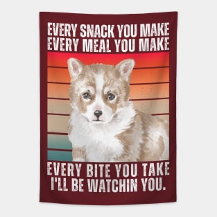 Corgi Dog Every Snack You Make Tapestry