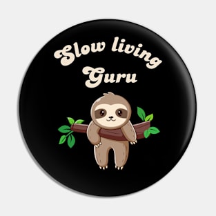 Sloth, slow living Pin