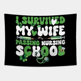 Amusing I Survived My Wife Passing Nursing School St.Patrick'S Tapestry