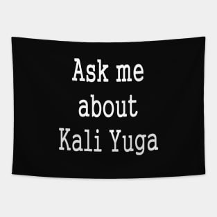 Kali Yuga Yoga Spiritual Awareness Tapestry