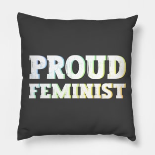 Rainbow Proud Feminist Ally For Women's Rights Against the Patriarchy Pillow