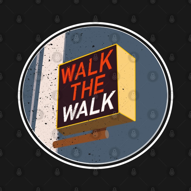 Walk The Walk by FrootcakeDesigns