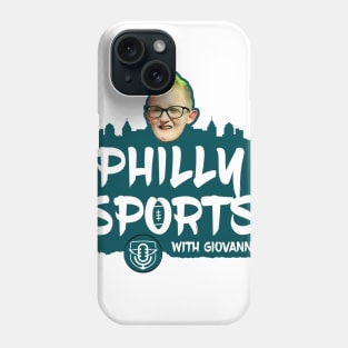 Philly Sports with Giovanni Phone Case