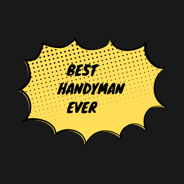 Best Handyman Ever by divawaddle