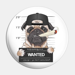 Wanted Pug Pin