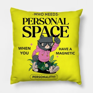 Extroverts have magnetic personalities Pillow