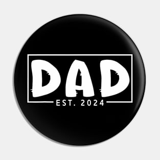 Dad Est. 2024 Expect Baby 2024 Father 2024 New Dad 2024 Pin