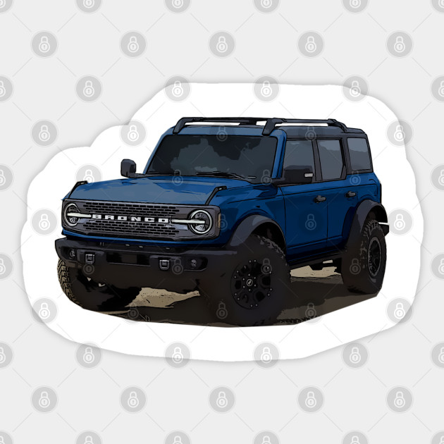2021 Ford Bronco 4 Door Antimatter Blue New Ford Bronco 2021 Sticker Teepublic
