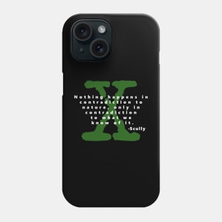 Scully's Wisdom Phone Case