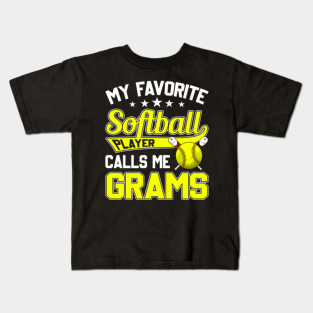My Favorite Softball Player Kinder T Shirts Teepublic De