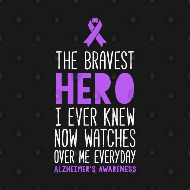 The Bravest Hero Alzheimer'S Awareness by tanambos