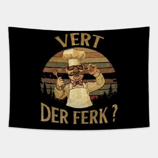 Vert Der Ferk - Top Selling Tapestry