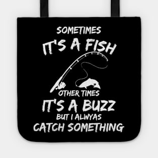 Sometimes it's a fish Tote