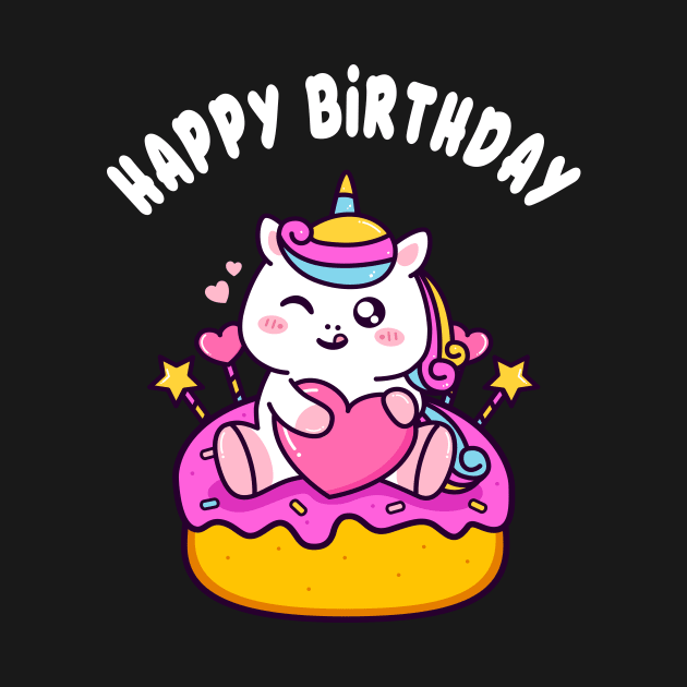 Cute Happy Birthday Unicorn with Cake Kids Girls by Foxxy Merch