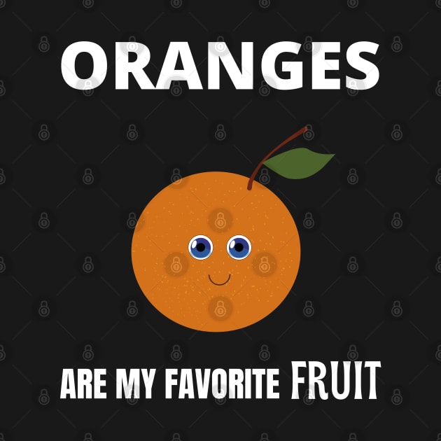 Oranges are my favorite fruit by InspiredCreative