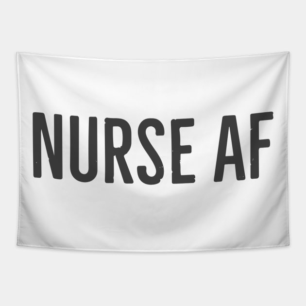 NURSE AF Tapestry by Red Wolf Rustics And Outfitters